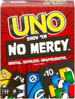 UNO SHOW 'EM NO MERCY